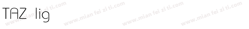 TAZ light字体转换